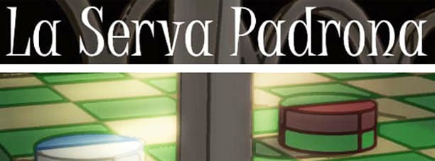 La Serva Padrona